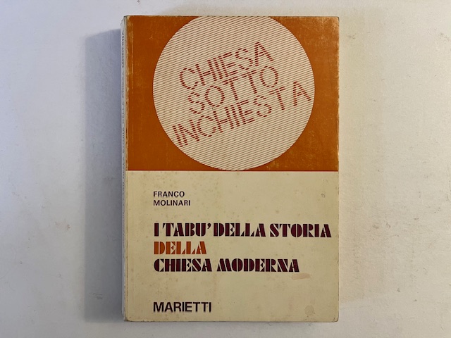 I tabù della storia della chiesa moderna